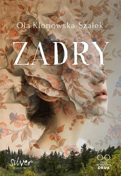 Zadry - Aleksandra Klonowska-Szałek