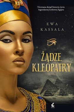 Żądze Kleopatry - Ewa Kassala