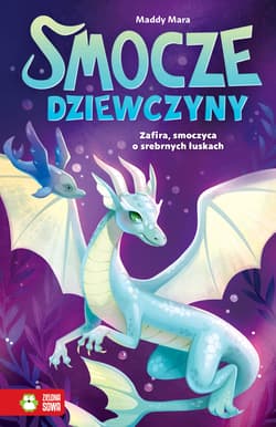 Zafira, smoczyca o srebrnych łuskach. Smocze dziewczyny