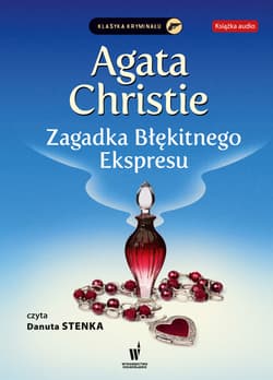 Zagadka Błękitnego Ekspresu - audiobook - Agata Christie