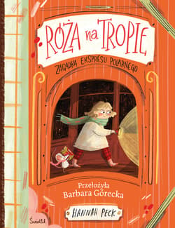 Zagadka ekspresu polarnego. Róża na tropie. Tom 1 - ebook - Hannah Peck