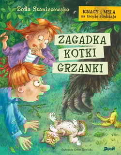Zagadka kotki Grzanki. Ignacy i Mela na tropie złodzieja - Zofia Staniszewska