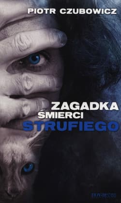 Zagadka śmierci Strufiego - Piotr Czubowicz