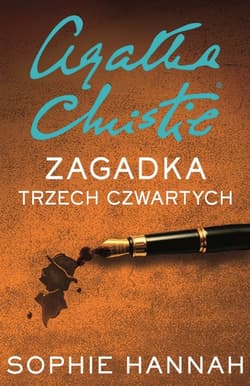 Zagadka trzech czwartych - Sophie Hannah