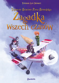 Zagadka wszech czasów. Tajemne Bractwo Pana Benedykta. Tom 4 - Lee Stewart Trenton