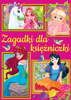 Zagadki dla księżniczek - Opracowanie Zbiorowe