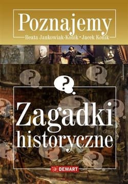 Zagadki historyczne Poznajemy - Beata Jankowiak-Konik, Jacek Konik