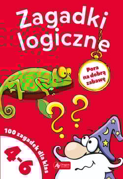 Zagadki logiczne dla klas 4-6 - Iwona Czarkowska