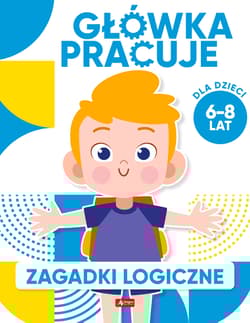 Zagadki logiczne. Główka pracuje - Iwona Baturo