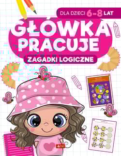 Zagadki logiczne. Główka pracuje - Iwona Baturo