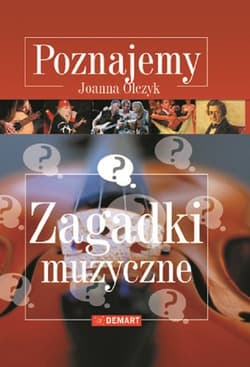 Zagadki muzyczne Poznajemy - Joanna Olczyk