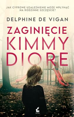 Zaginięcie Kimmy Diore - Delphine de Vigan
