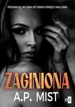 Zaginiona - A.P. Mist
