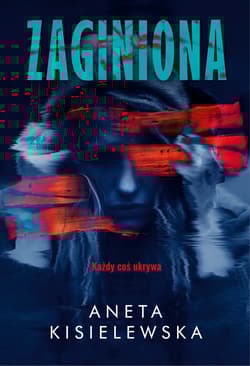 Zaginiona - Aneta Kisielewska