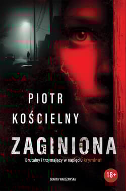 Zaginiona - Piotr Kościelny