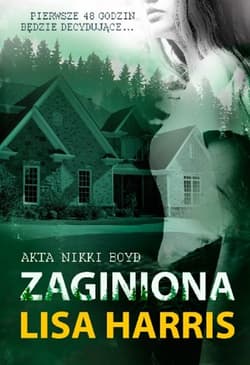 Zaginiona Akta Nikki BOYD #2 - Lisa Harris