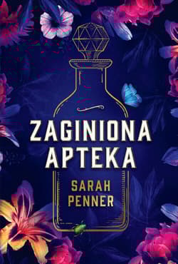 Zaginiona apteka Wielkie Litery - Sarah Penner