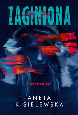 Zaginiona - ebook - Aneta Kisielewska