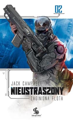 Zaginiona flota 2 Nieustraszony - Jack Campbell
