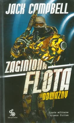 Zaginiona flota 3. Odważny - Jack Campbell