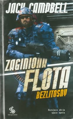 Zaginiona flota 5. Bezlitosny - Jack Campbell
