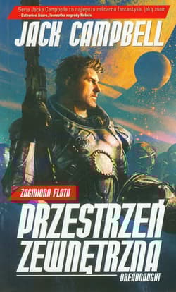 Zaginiona flota 7. Przestrzeń zewnętrzna - Jack Campbell