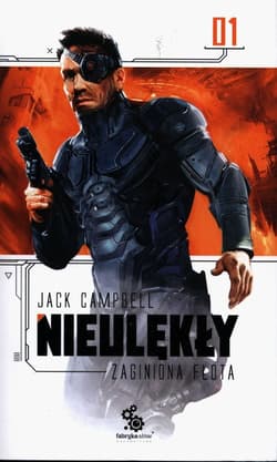 Zaginiona Flota Tom 1 Nieulękły - Jack Campbell