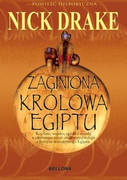 Zaginiona królowa Egiptu - Nick Drake