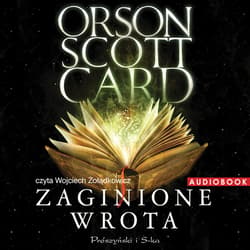 Zaginione wrota - audiobook - Orson Scott Card