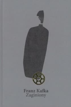Zaginiony - Franz Kafka