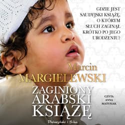 Zaginiony arabski książę - audiobook - Marcin Margielewski