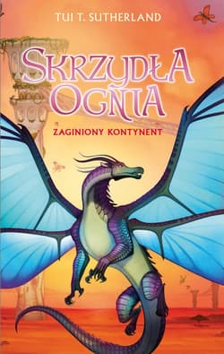 Zaginiony kontynent. Saga Skrzydła ognia. Księga 11 - ebook - Tui T. Sutherland
