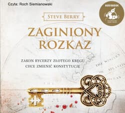 Zaginiony rozkaz - Steve Berry