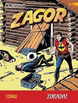 Zagor Classic 2 Zdrada - Guido Nolitta, Ferri Gallieno