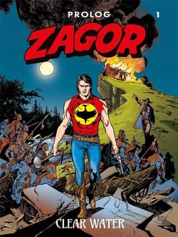 Zagor Prolog 1 Clear Water - Moreno Burattini