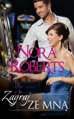 Zagraj ze mną - Nora Roberts