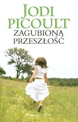 Zagubiona przeszłość - ebook - Jodi Picoult