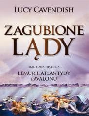 Zagubione lądy - Cavendish Lucy