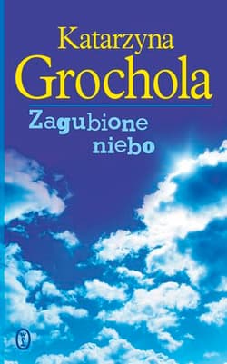 Zagubione niebo
