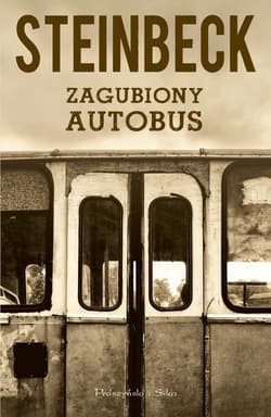 Zagubiony autobus - John Steinbeck