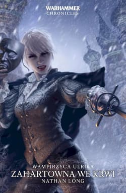 Zahartowana we krwi - Nathan Long