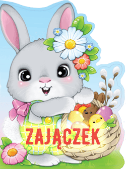 Zajączek. Sztancowane wielkanocne - Żywczak Krzysztof
