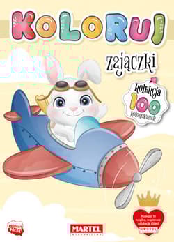 Zajączki. Koloruj - Opracowanie Zbiorowe