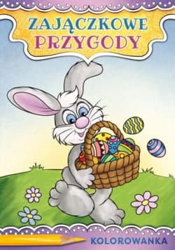 Zajączkowe Przygody - Praca zbiorowa