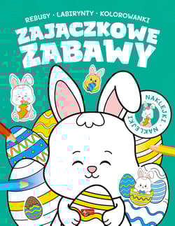 Zajączkowe zabawy - Opracowanie Zbiorowe