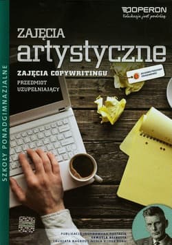 Zajęcia artystyczne Przedmiot uzupełniający Copywriting Podręcznik Szkoła ponadgimnazjalna - Beata Suchecka