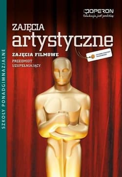 Zajęcia artystyczne Przedmiot uzupełniający Zajęcia filmowe Podręcznik Szkoła ponadgimnazjalna - Sławomir Pultyn