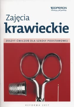 Zajęcia krawieckie Zeszyt ćwiczeń Szkoła podstawowa - Anna Jacek-Szabela