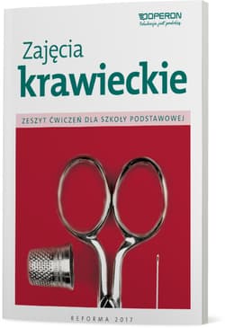 Zajęcia krawieckie Zeszyt ćwiczeń Szkoła podstawowa - Anna Jacek-Szabela