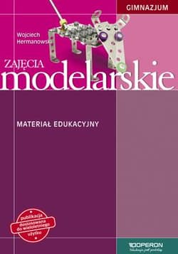 Zajęcia modelarskie GIM 1-3 Materiał eduk. OPERON - Hermanowski Wojciech
